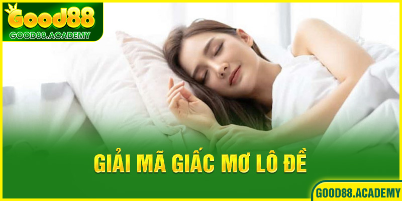giải mã giấc mơ